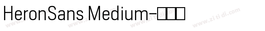 HeronSans Medium字体转换
